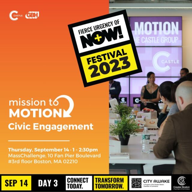 🚨Calling all young professionals: this is your LAST chance to register for Mission to Motion: Civic Engagement! 🚨  🗣️ You don’t want to miss this interactive panel discussion THIS Thursday from 1:00-2:30 PM at @masschallenge, part of @bostonchamber_’s @cityawake Fierce Urgency of Now Festival.  🗣️ Five civic changemakers will share how they merge their “day jobs” with their personal missions to #DEI, creating forward motion in #Boston and beyond.  🗣️ Register now to learn how to make a positive impact on your community!  Media Partner: @wgbh
Sponsor: @eos_foundation  To register and learn more, visit http://www.missiontomotion.com - link in bio!  #MissionToMotion #CivicEngagement #CityAwake #FierceUrgencyofNow #TheCastleGroup